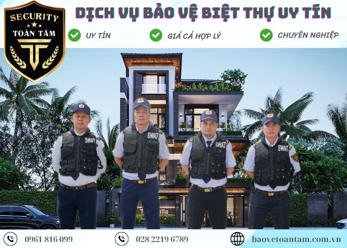 Dịch vụ bảo vệ biệt thự Ku casino uy tín chuyên nghiệp 24/24 Dịch vụ bảo vệ biệt thự Ku casino uy tín chuyên nghiệp 24/24