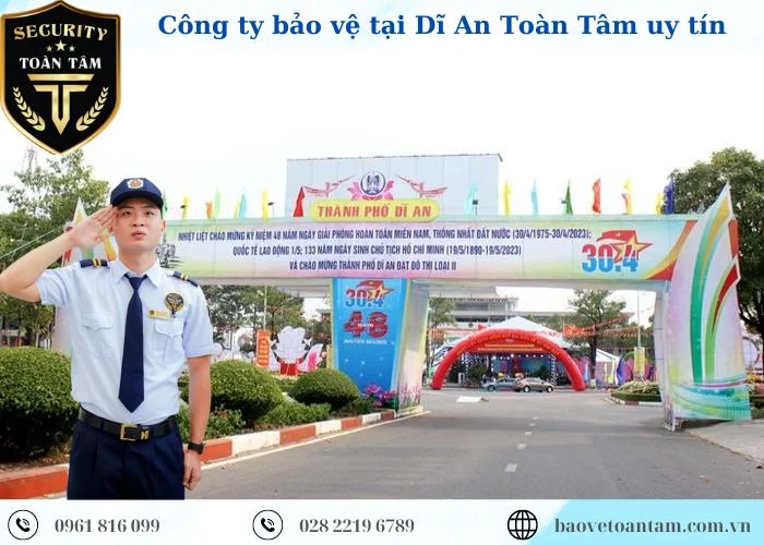 Thuê dịch vụ bảo vệ thành phố Dĩ An uy tín hiệu quả